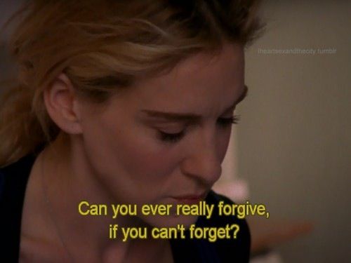 Forgive and Forget SATC